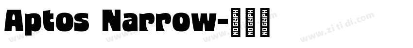 Aptos Narrow字体转换